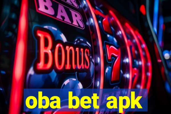 oba bet apk